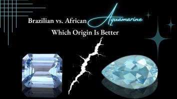 Brazilian vs. African Aquamarine: Which Origin Is Better?