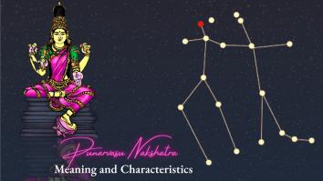 Punarvasu Nakshatra: Meaning and Characteristics