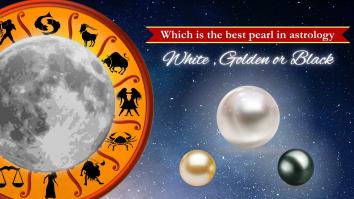 Which is the Best Pearl in Astrology: White, Golden, or Black?