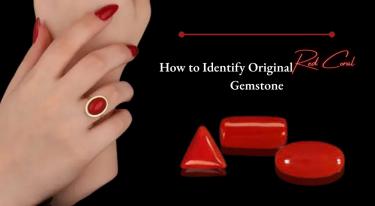 How to Identify Original Red Coral Gemstone