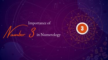 Meaning and significance of Number 3 in numerology