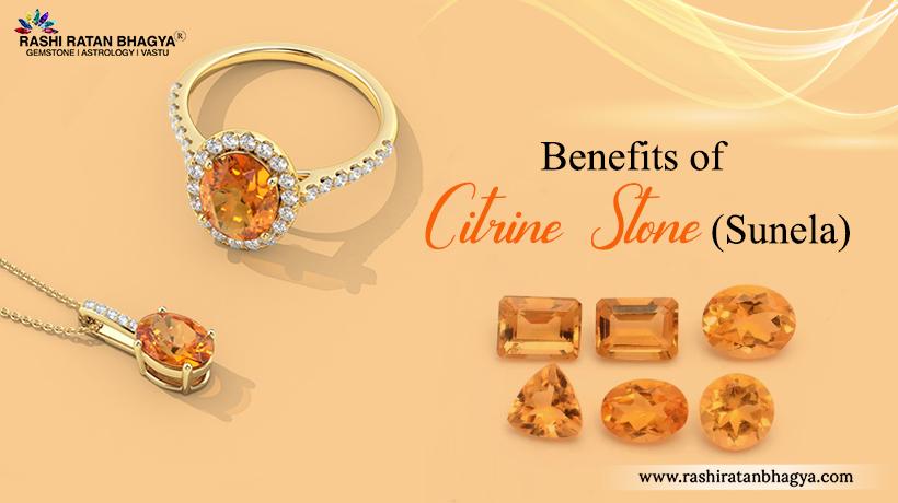 Astrological Benefits of Citrine Stone (Sunela)