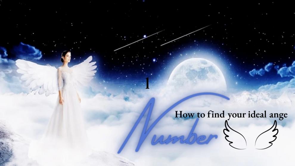 How to find your Ideal Angel Number 