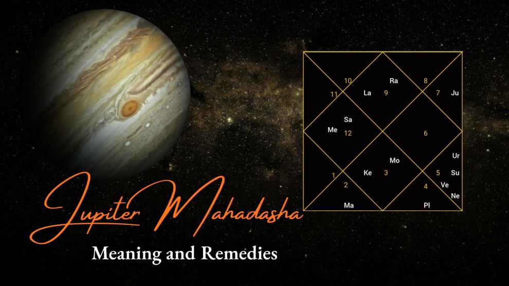 Jupiter Mahadasha: Meaning and Remedies