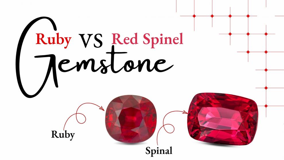 Ruby vs Red Spinel: Complete Guide to Differences and Buying Tips