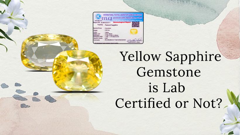 How to Identify an Original Yellow Sapphire?