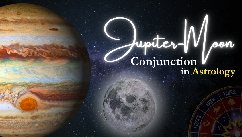 How the Jupiter-Moon Conjunction Shapes Your Destiny in Vedic Astrology