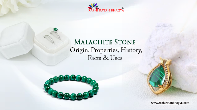 Malachite Stone Meaning and Healing Properties
