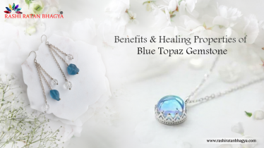 Astrological Benefits of Blue Topaz Gemstone