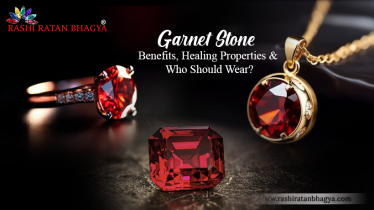 Astrological Benefits of Garnet Stone, & Who Can Wear?