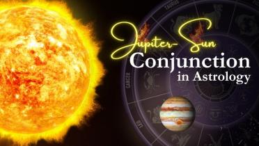Jupiter-Sun Conjunction in Astrology: Meaning, Impact & Zodiac-Wise Effects