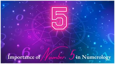 Meaning and Significance of Number 5 in Numerology