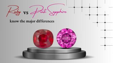 Ruby vs Pink Sapphire: Know the Major Differences