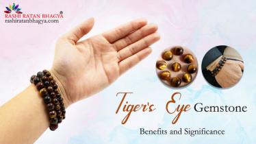 Tiger Eye Stone Benefits and Significance