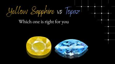 Yellow Sapphire vs Topaz: Which One is Right for You?