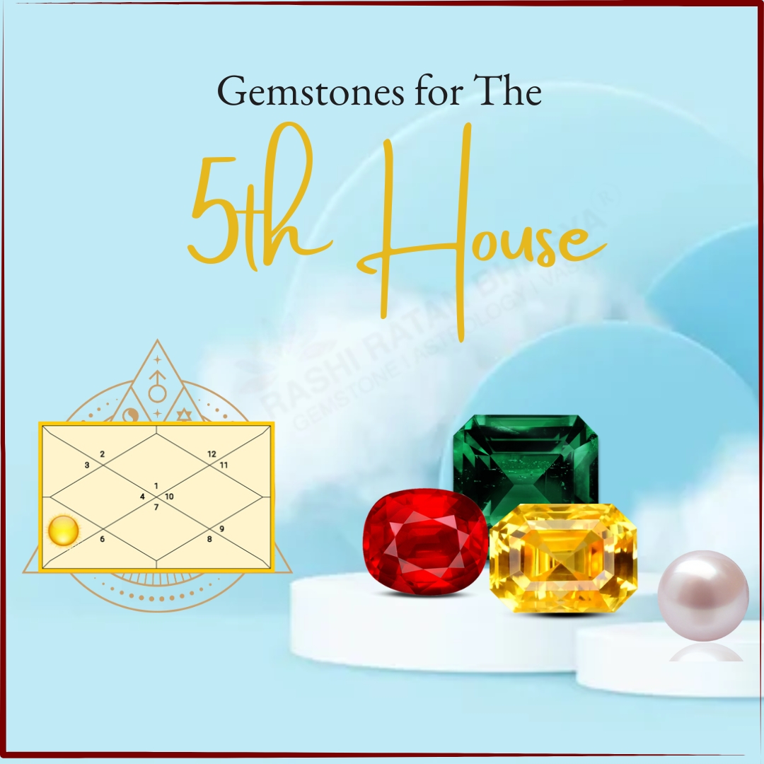 Gemstones for 5th house