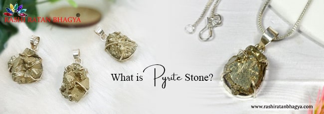 What is Pyrite Stone?